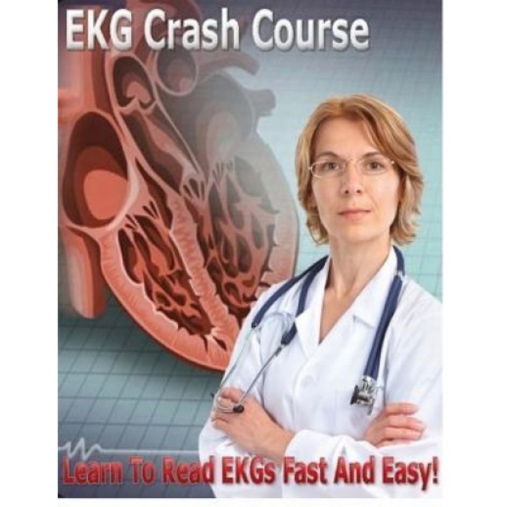 EKG Crash Course: Learn to Read EKGs Fast and Easy!, MS Michelle Taylor (Author)