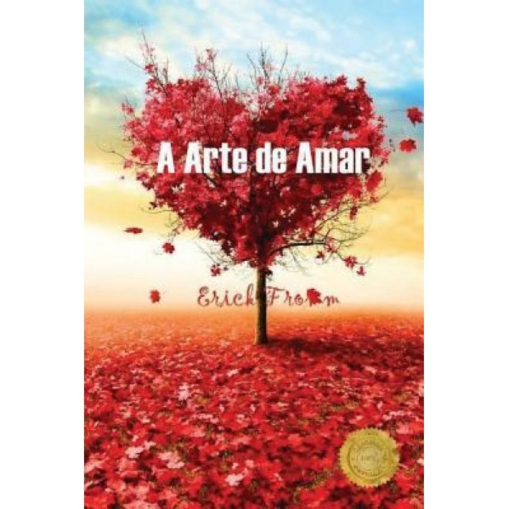 A Arte de Amar, Erick Fromm (Author)