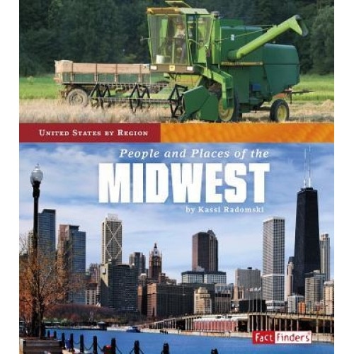 People and Places of the Midwest, Kassandra Radomski (Author)