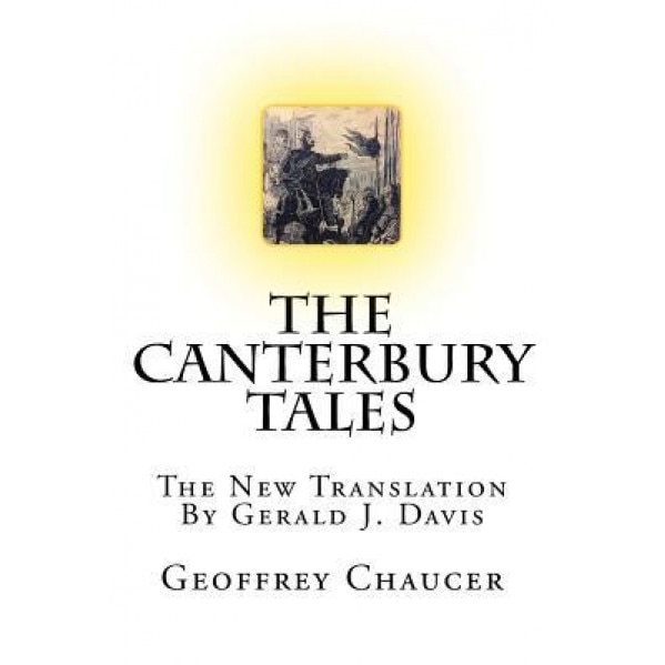 The Canterbury Tales: The New Translation, Geoffrey Chaucer (Author)