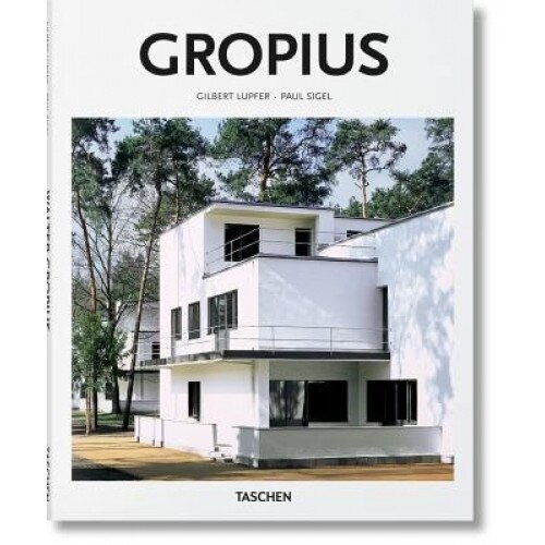Gropius, Peter Gossel (Editor)