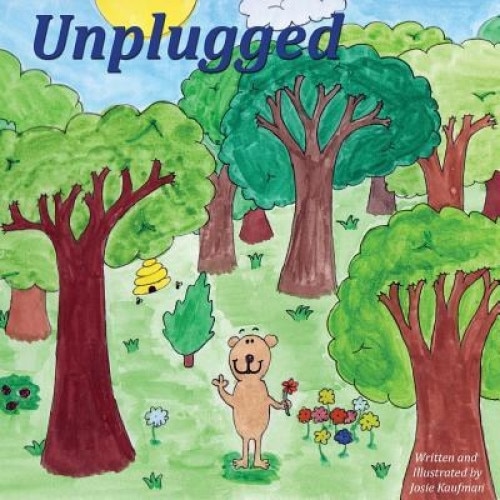 Unplugged, Josie Kaufman (Author)