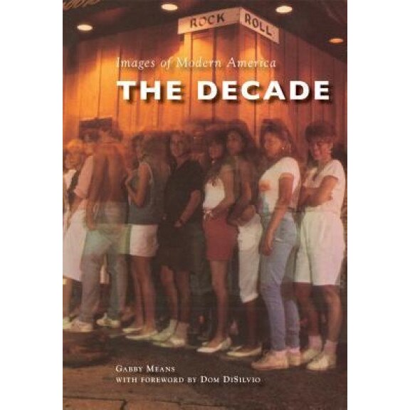 The Decade, Gabby Means (Author)