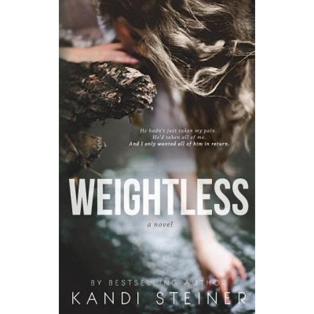 Weightless, Kandi Steiner (Author)