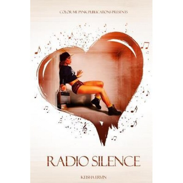 Radio Silence, Keisha Ervin (Author)