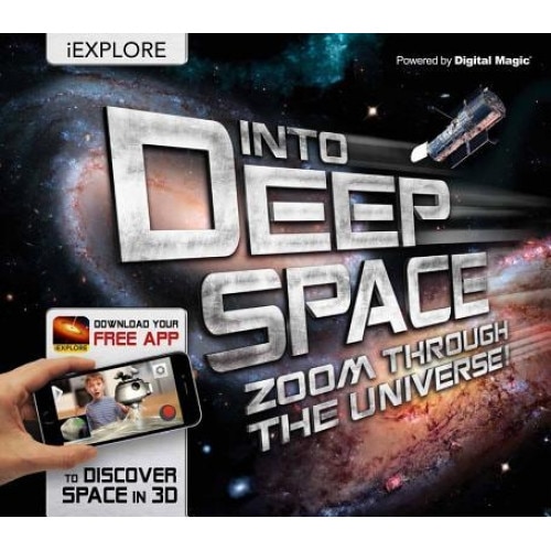 Into Deep Space: Zoom Through the Universe!, Paul Virr (Author)