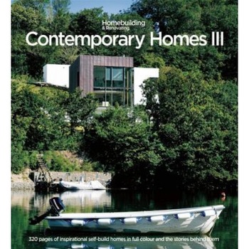 Contemporary Homes 3: Inspirational Individually Designed Homes, Homebuilding &. Renovating Magazine (Author) Contemporary Homes 3: Inspirational Individually Designed Homes, Homebuilding &. Renovating Magazine (Author)