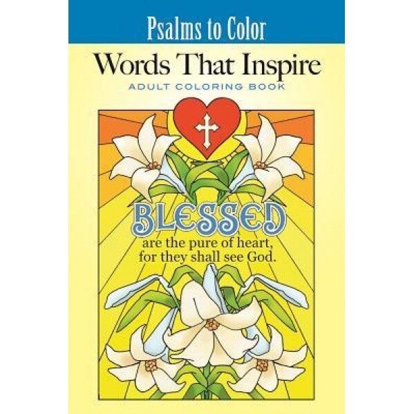 Psalms to Color: Words That Inspire, Ted Menten (Author)