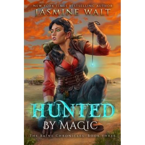 Hunted by Magic, Jasmine Walt (Author)