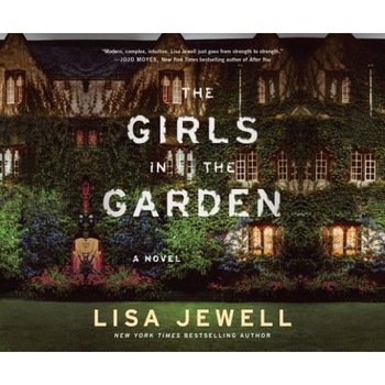 The Girls in the Garden, Lisa Jewell (Author) The Girls in the Garden, Lisa Jewell (Author)