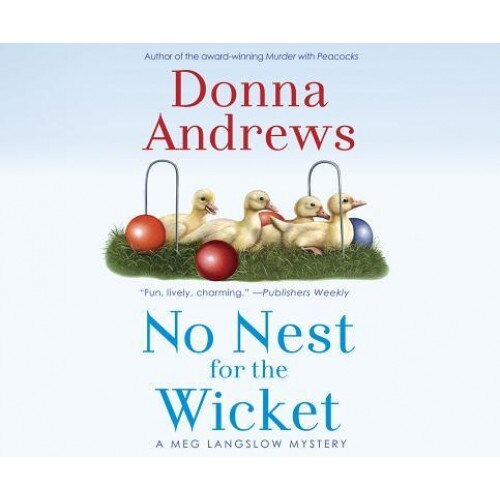 No Nest for the Wicket, Donna Andrews (Author)