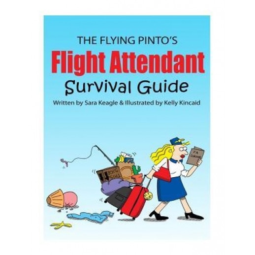 The Flight Attendant Survival Guide, Sara Keagle (Author)