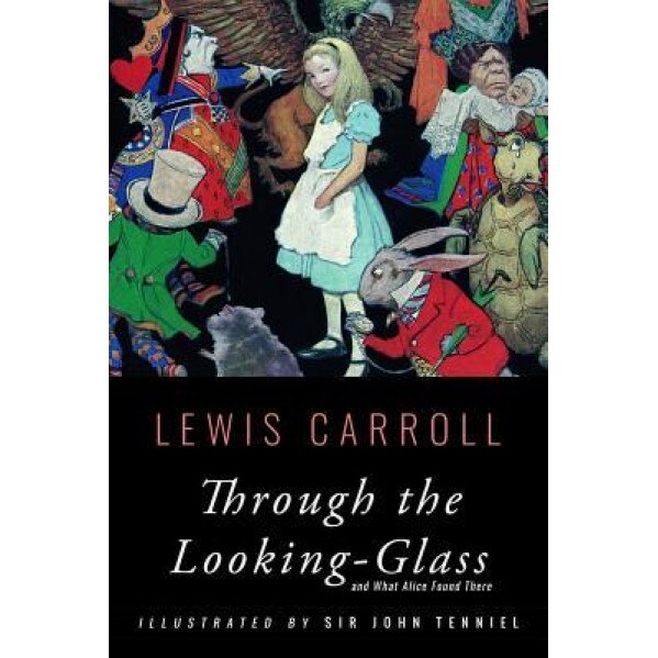 Through the Looking-Glass: Illustrated, Lewis Carroll (Author)