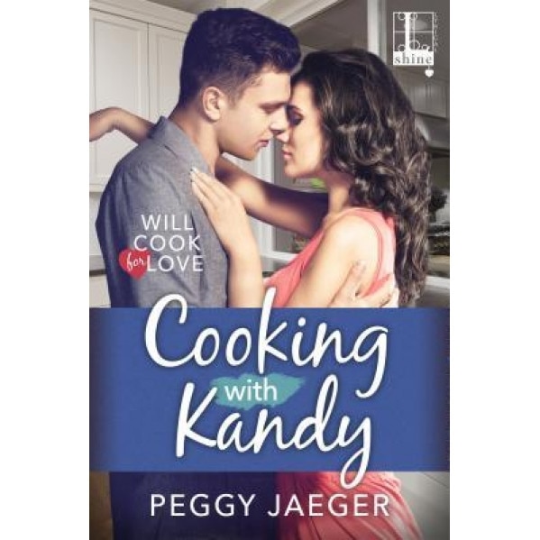 Cooking with Kandy, Peggy Jaeger (Author)
