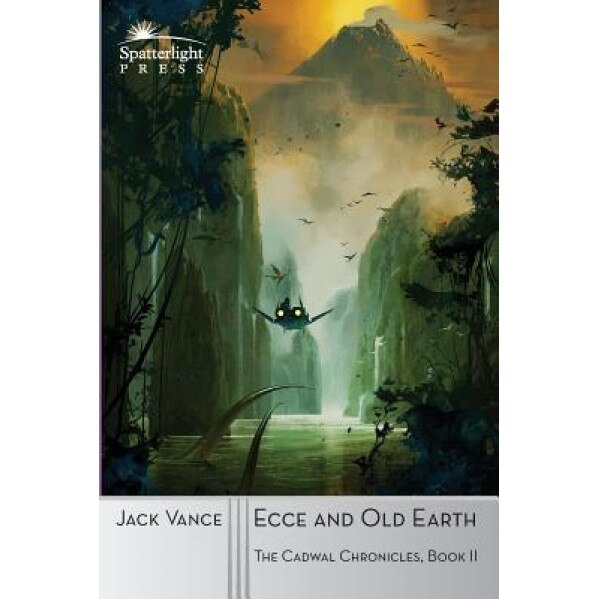 Ecce and Old Earth, Jack Vance (Author)