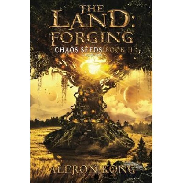 The Land: Forging: A Litrpg Saga, Aleron Kong (Author)