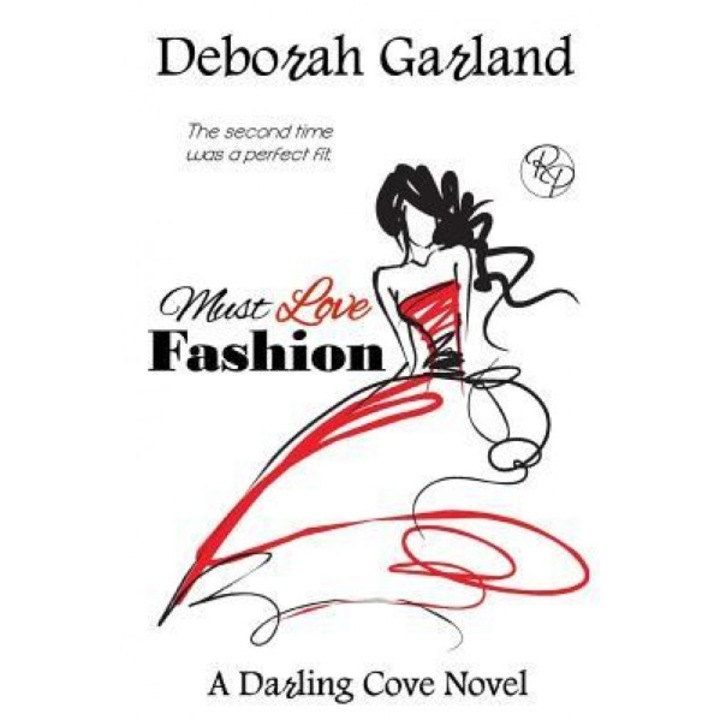 Must Love Fashion, Deborah Garland (Author)