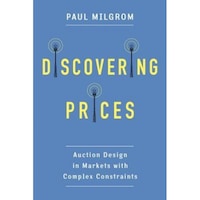 discovering prices auction design in markets with complex constraints - paul milgrom author imagen 2_0_
0