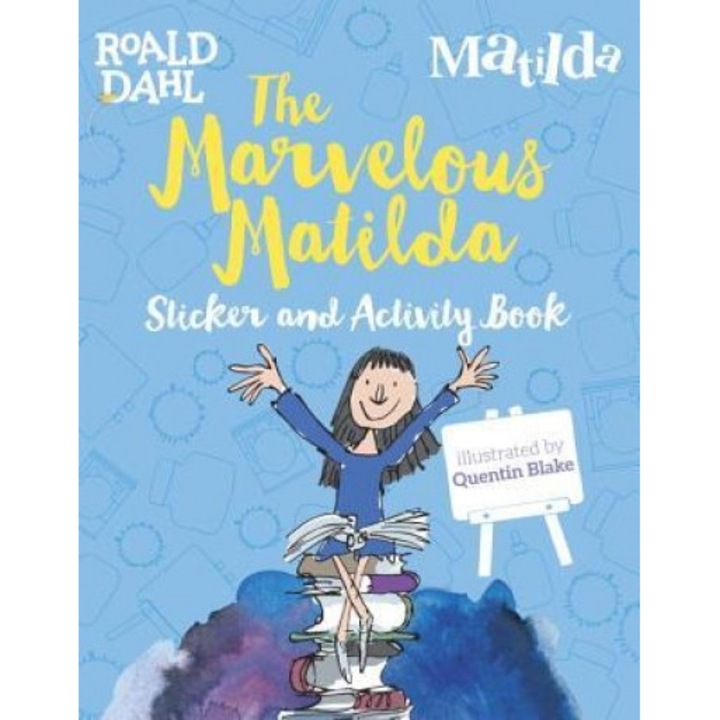The Marvelous Matilda Sticker and Activity Book, Roald Dahl (Author)