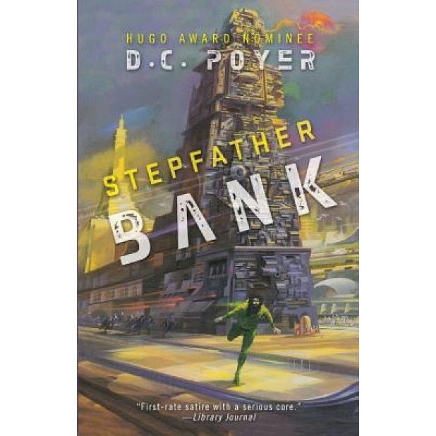 Stepfather Bank, D. C. Poyer (Author)