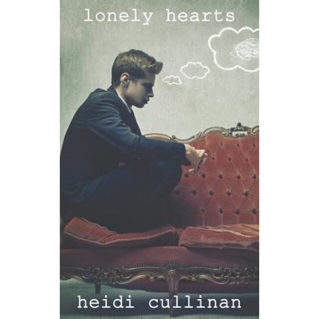 Lonely Hearts, Heidi Cullinan (Author)