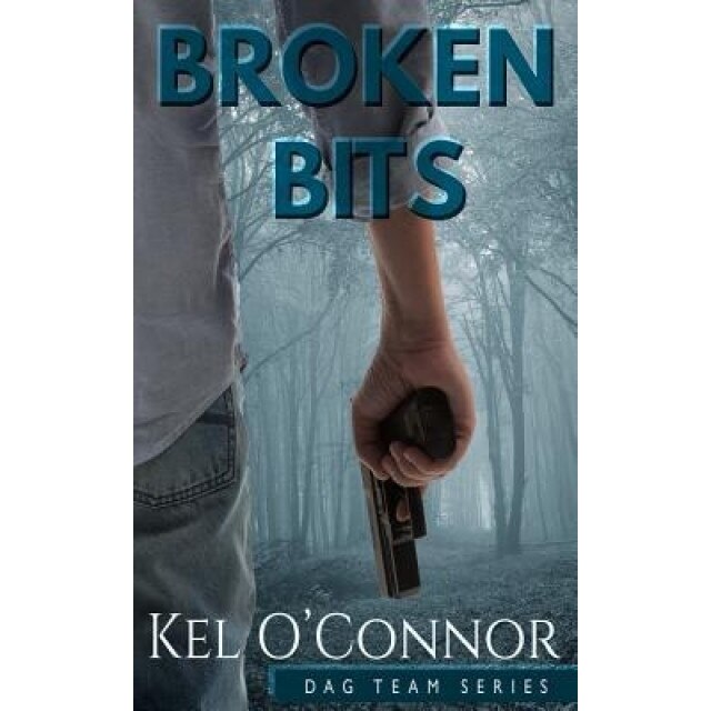 Broken Bits, Kel O'Connor (Author)