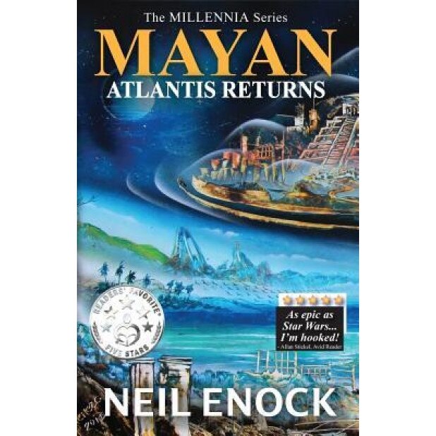 Mayan - Atlantis Returns, Neil Enock (Author)