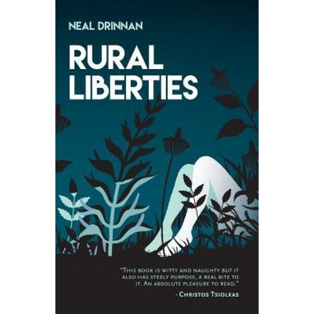 Rural Liberties, Neal Drinnan (Author)