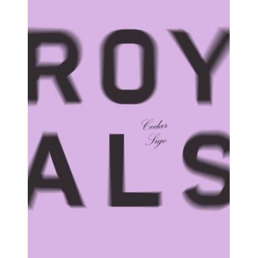 Royals, Cedar Sigo (Author)
