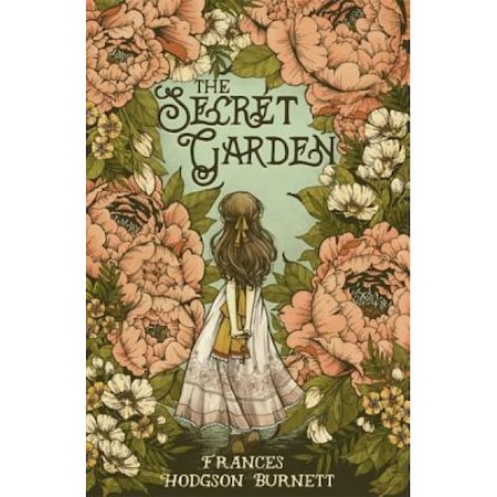 The Secret Garden Frances Hodgson Burnett Author Emag Ro