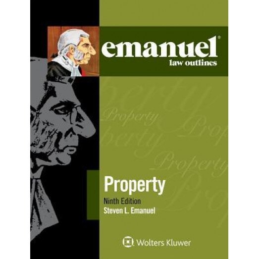 Emanuel Law Outlines for Property, Steven L. Emanuel (Author)