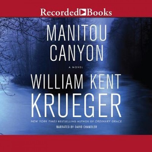 Manitou Canyon, William Kent Kreuger (Author)
