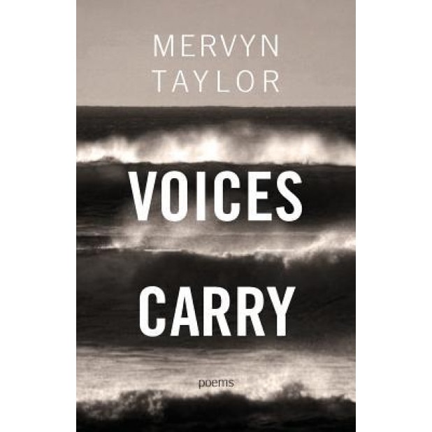 Voices Carry, Mervyn Taylor (Author)