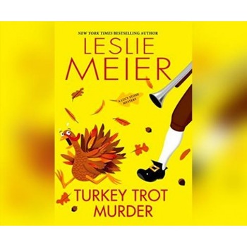 Turkey Trot Murder, Leslie Meier (Author) Turkey Trot Murder, Leslie Meier (Author)