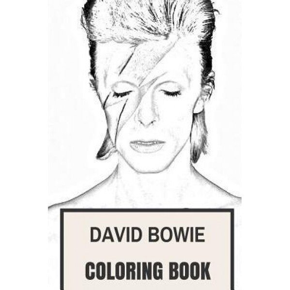David Bowie Coloring Book: Legendary Pop Tribute, Music Innovator, Remembering the Best Musician of All Time, Jack Bowie (Author)