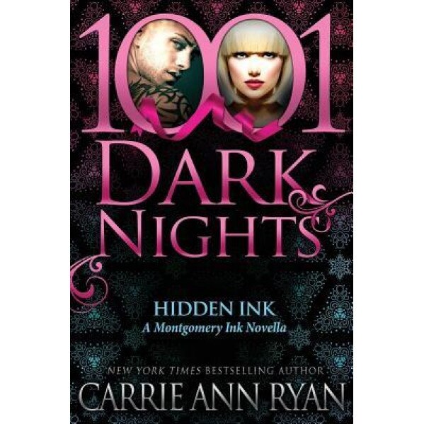 Hidden Ink: A Montgomery Ink Novella, Carrie Ann Ryan (Author)