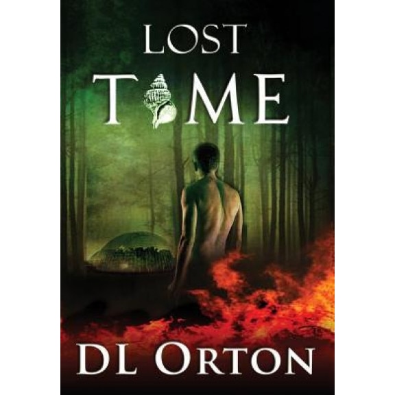 Lost Time, D. L. Orton (Author)