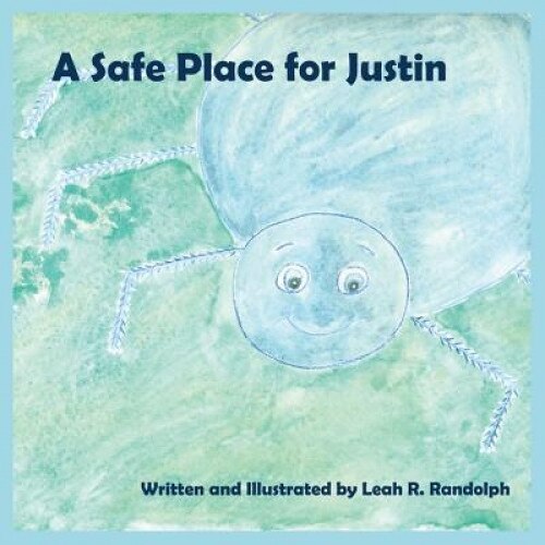 A Safe Place for Justin, Leah R. Randolph (Author)