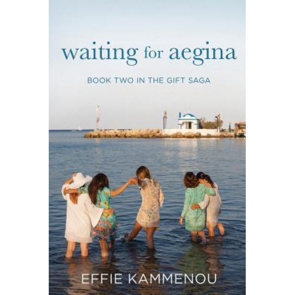 Waiting for Aegina, Effie Kammenou (Author)