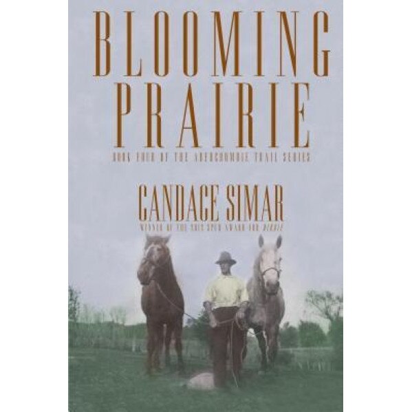 Blooming Prairie, Candace Simar (Author)