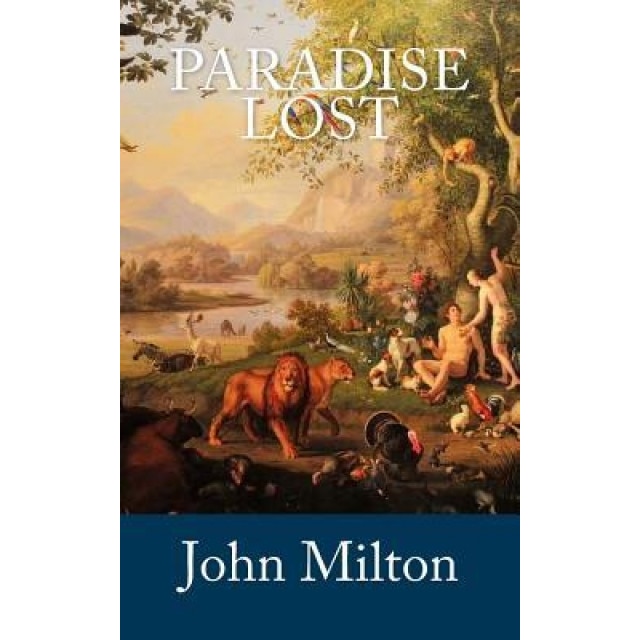 Paradise Lost, John Milton (Author)
