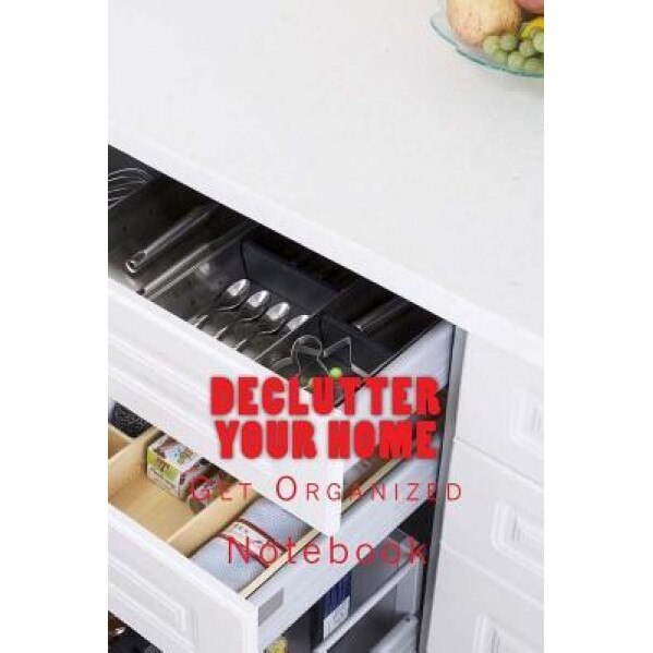 Declutter Your Home: 150 Page Lined Notebook, Wild Pages Press Journals &. Notebooks (Author)