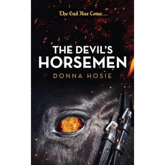 The Devil's Horsemen, Donna Hosie (Author)