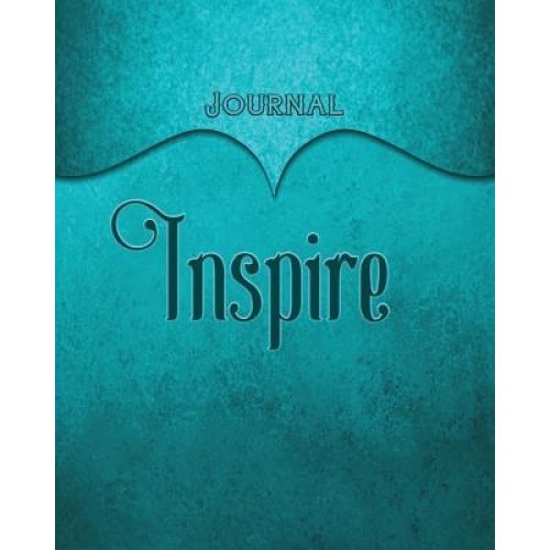 Inspire Journal: Aqua 8x10 128 Page Lined Journal Notebook Diary (Volume 1), Elf Owl Publishing (Author)