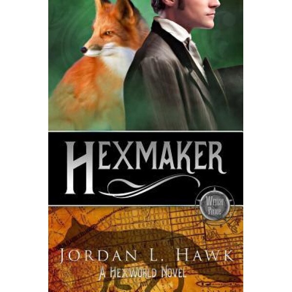 Hexmaker, Jordan L. Hawk (Author)