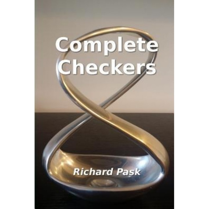 Complete Checkers: A Guide for the 21st Century, Richard Pask (Author)