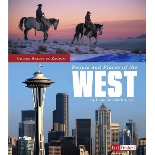 People and Places of the West, Danielle Smith-Llera (Author)
