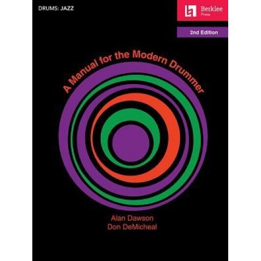 A Manual for the Modern Drummer, Don Demicheal (Composer)