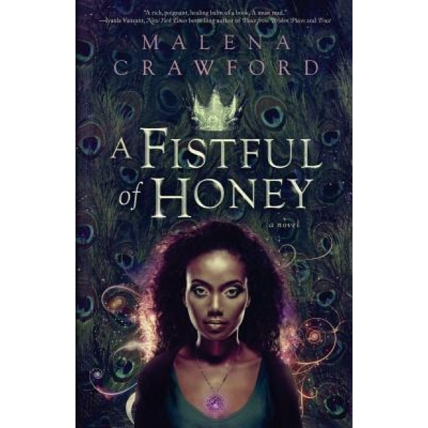 A Fistful of Honey, Malena Crawford (Author)