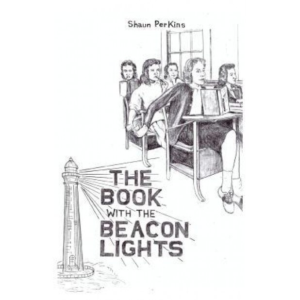 The Book with the Beacon Lights, Shaun Perkins (Author)